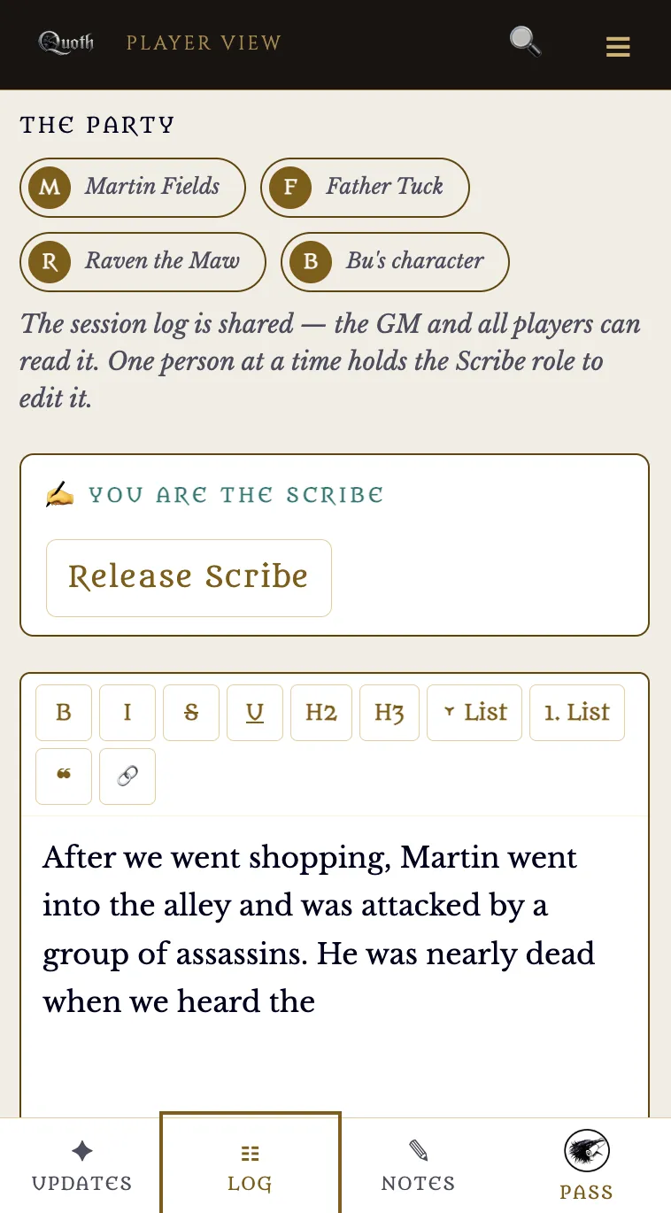 A phone showing the shared session log, with the current scribe named above the log text.